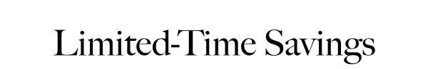 Limited Time Only